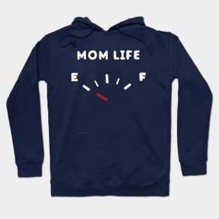 Mom Life Funny Hoodie